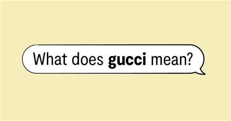 slang for Gucci